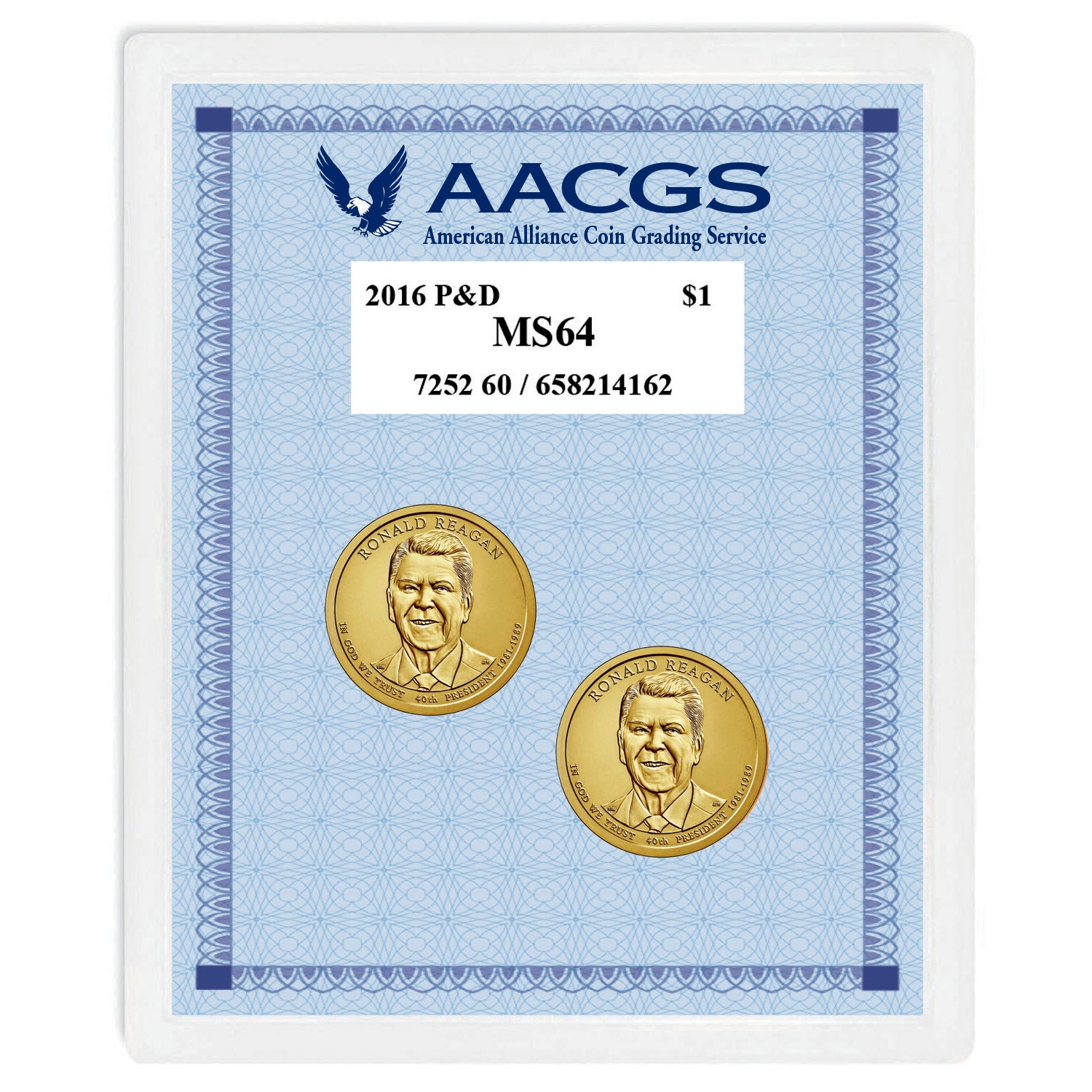 2016 Graded MS64 Philadelphia and Denver Mint Reagan Presidential Dollars