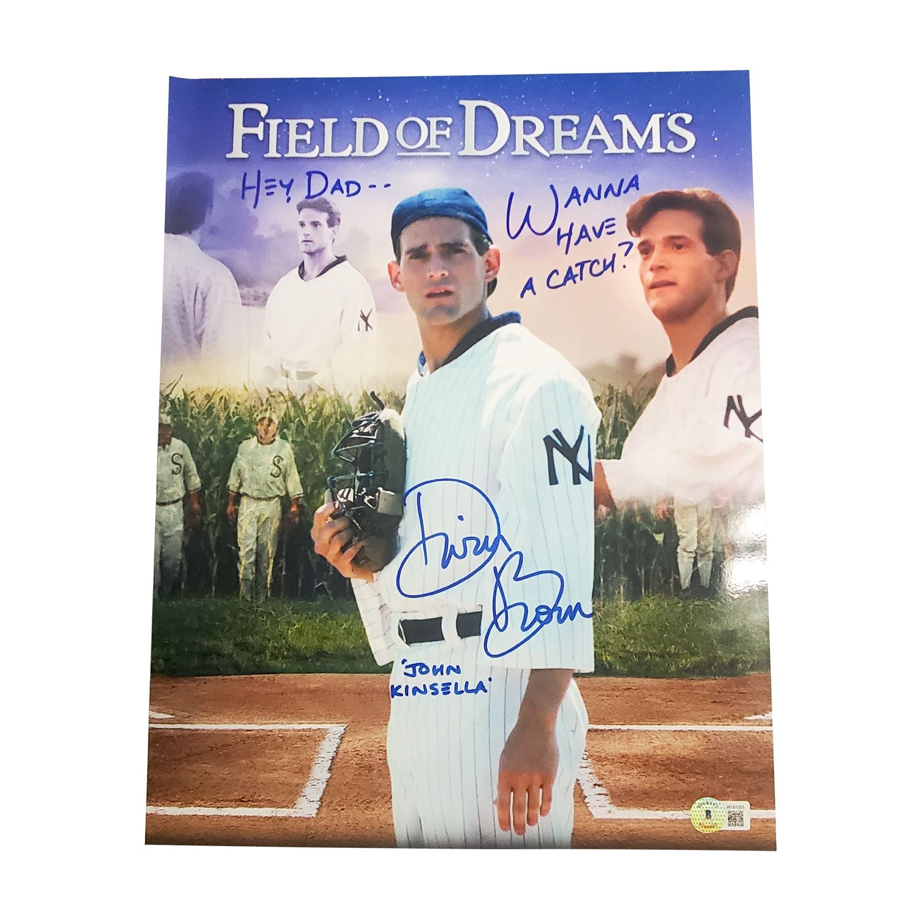 Autographed Dwier Brown 11x14 Field of Dreams "Hey Dad Inscription" Poster